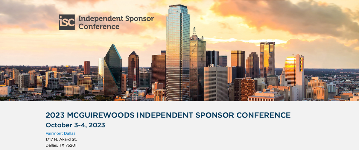 Backer North at the 6th McGuireWoods Independent Sponsor Conference